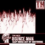 Tim Nice - Bounce Man (Deep House Edit By Southmind)