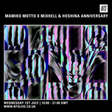 Mamiko Motto w/ Mixhell & Hoshina - 1st July 2015