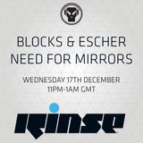 RinseFM 17/12/14 Need For Mirrors / Blocks & Escher
