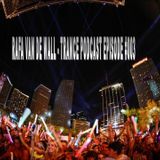RAFA VAN DE WALL - TRANCE PODCAST EPISODE #003