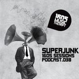1605 Podcast 038 with Superjunk