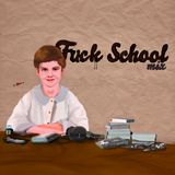 Eclectisms vol1 : Fuck School