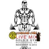 LIVE MIX - Gold's Gym, Woodbridge, VA (Nov 12 2014)