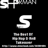 The Best Of HipHop & RnB Takeover