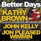 Jon Pleased Wimmin Live Better Days Cleethorpes
