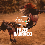 #97 SEIS MÚSICAS PARA FAZER BARRACO