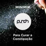Minimix Punch - Para curar a constipação