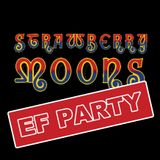 Strawberry Moons' EF Party DJ Set - Diddy's C.S.K.V