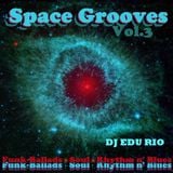 Space Grooves Vol.3 - FUNK-BALLADS, SOUL & RHYTHM N' BLUES
