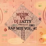 MUSIK VS DJFATTY