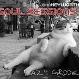 Souls Sessions: Lazy Groove - October 2015