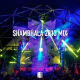Far Too Loud - Shambhala Festival Mix 2013