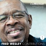 Fred Wesley Contributions, Part 1