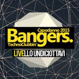 Bangers - Capodanno 2015 @ Livello 11-8 DJ Set Antonio Passero