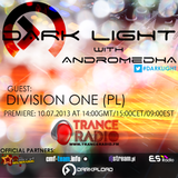 Andromedha - Dark Light Episode 49 (Division One Guestmix) (10-07-2013)
