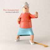 Knockout Radio 18 - The Unexpected
