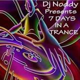 Dj Noddy - 7 Days in a Trance