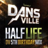 Dansville's 5th Birthday Promo Mix