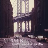 Gramatik Brookyn Sound MIX