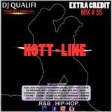 DJ QUALIFI_EXTRA CREDIT_MIX#35:HOTT-LINE