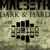 The Dark & Hard Vol. 2 (Live @ Terminal Techno - United by Rhythm)