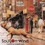 Soul On Wind