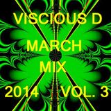 Viscious D - March Mix 2014 Vol. 3