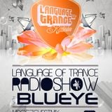 Language of Trance 231 with BluEye & Magic 7 Guestmix by Andy Elliass (PL)