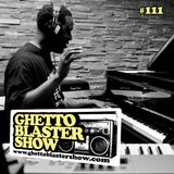 GHETTOBLASTERSHOW #111 (oct. 27/12)