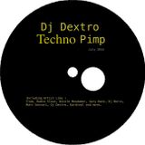 Dj Dextro_Techno _Pimp_July 2014