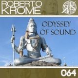 Roberto Krome - Odyssey Of Sound ep 064