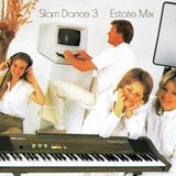 Estate - Slam Dance 3 (Finally Found You)