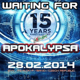 Waiting for Apokalypsa 15 Years Anniversary