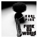 Karl FInk - Funk da World #13