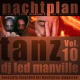 DJ Led Manville - Nachtplan Tanz Vol.10 (2013)