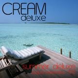 Cream Deluxe - Summer Deluxe August/September 2012