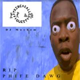 Phife Dawg Tribute Mix