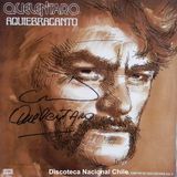 Quelentaro: Aquiebracanto El cantar de Quelentaro Vol. 2. 4650. 4406521. YCHIX 37702/37703. Emi Odeó