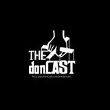 The Doncast Pt 6 featuring Brrio & Rufus Gibson