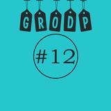 GRODP #12 - FULLT LAG!