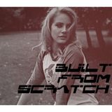 Built From Scratch Jan 2 2012