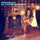 Adrenalina (Remix) Wisin Ft J Lo & Ricky Martin