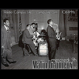 "Matin brumeux... " #22 -Le BeBop Partie 2/2 - Radio Campus Lille