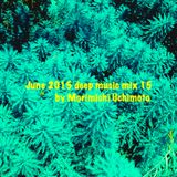 June 2015 deep music mix 15