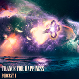Trance For Happiness Podcast #1 (from "Oceanic Dream")
