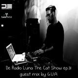 De Radio Luna The Cat Show ep.31 guest mix by G.U.A