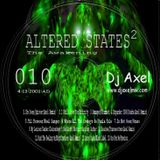 Dj Axel V - Altered States 2 - 2001 - When Breaks Ruled Tampa