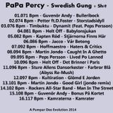 PaPa Percy - Swedish Gung + Sh#t