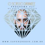 PODCAST: O som do Diamantee #21