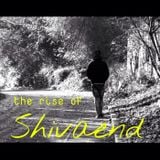 the_rise_of_shivaend